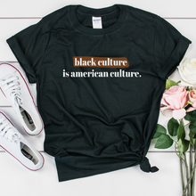 Load image into Gallery viewer, black culture black pride t shirt.