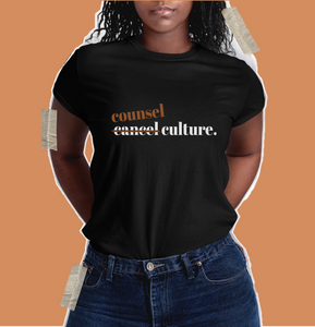 Counsel Cancel Culture Shirt - Unisex