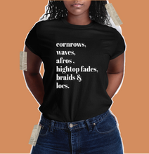 Load image into Gallery viewer, Cornrows Waves Afros Hightop Fades Braids Locs T Shirt - Unisex