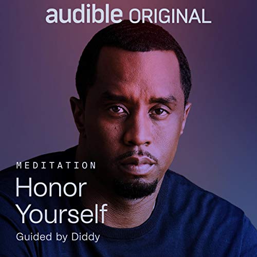 Meditation - Honor Yourself Guided by Diddy: An Honest Review