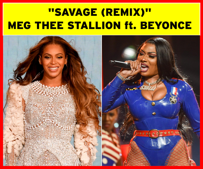Beyoncé Jumps on Megan Thee Stallion's "Savage" Remix