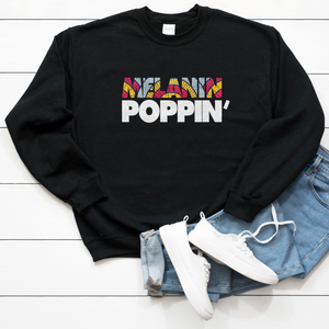 Melanin Poppin' Unisex Sweatshirt - My Black Clothing