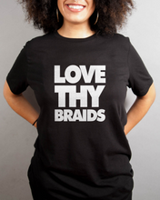 Load image into Gallery viewer, Love Thy Braids Women&#39;s T-shirt - My Black Clothing