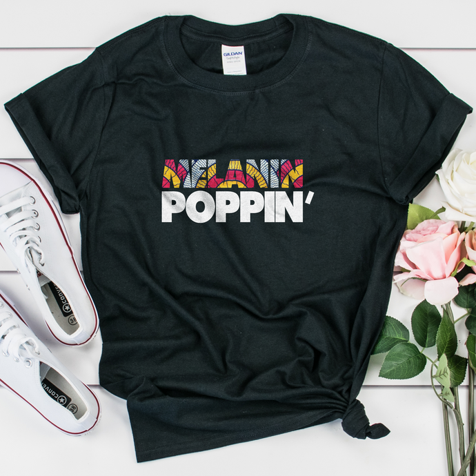 Melanin Poppin' T shirt for black women - My Black Clothing