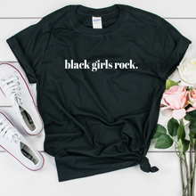 Load image into Gallery viewer, black girls rock t shirt for black women