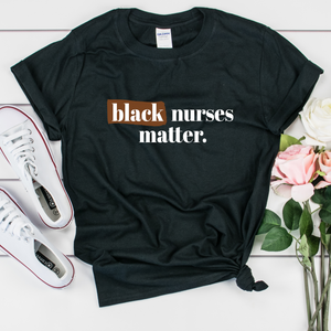 Black Nurses Matter Women's T-shirt - My Black Clothing