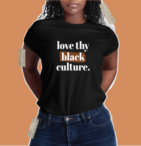 Love Thy Black Culture - Women's T-shirt - My Black Clothing